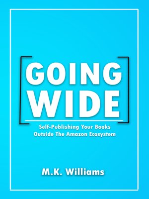 cover image of Going Wide